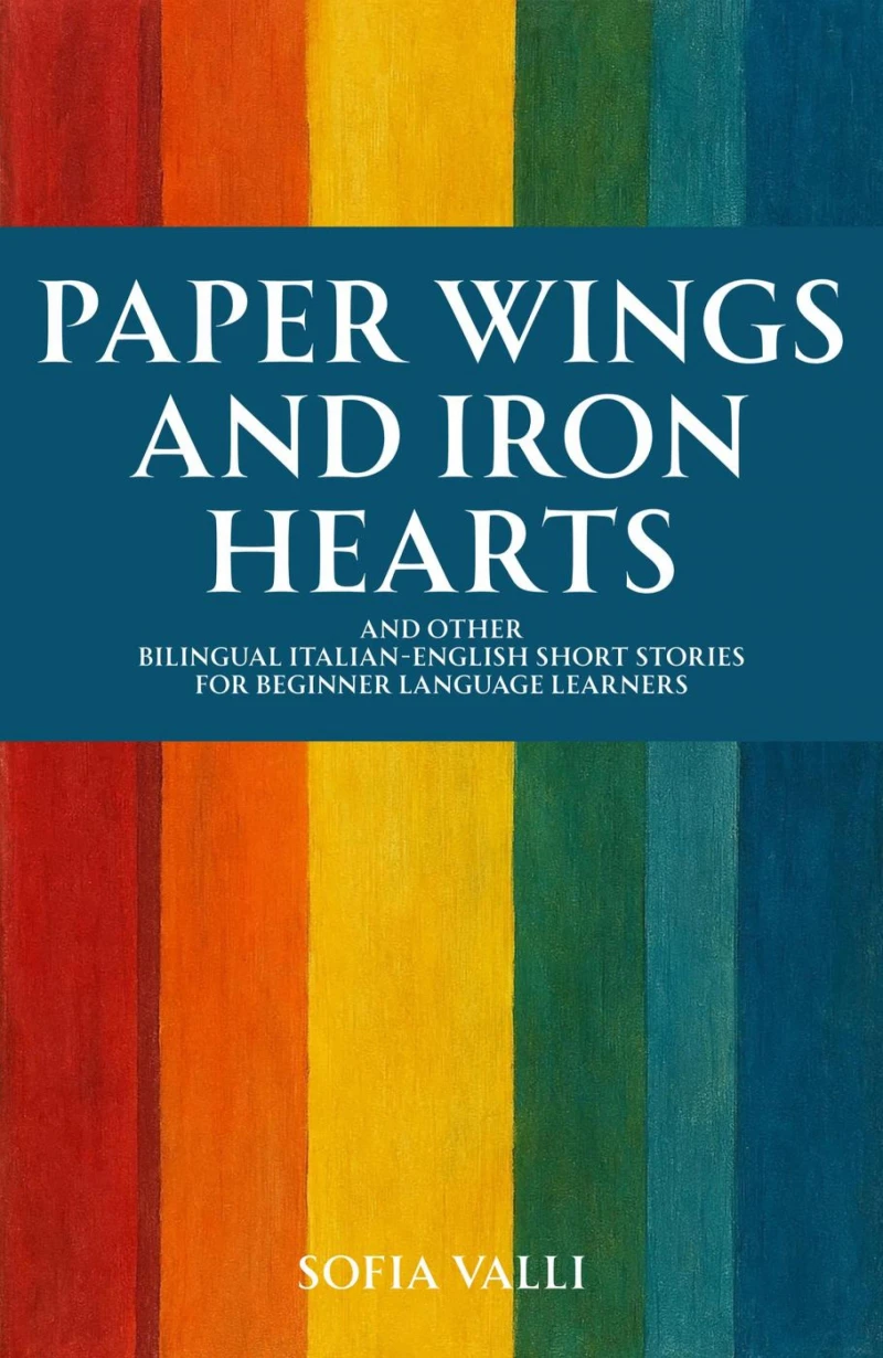Portada: Paper Wings and Iron Hearts