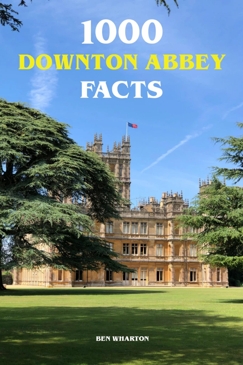 Portada: 1000 Downton Abbey Facts