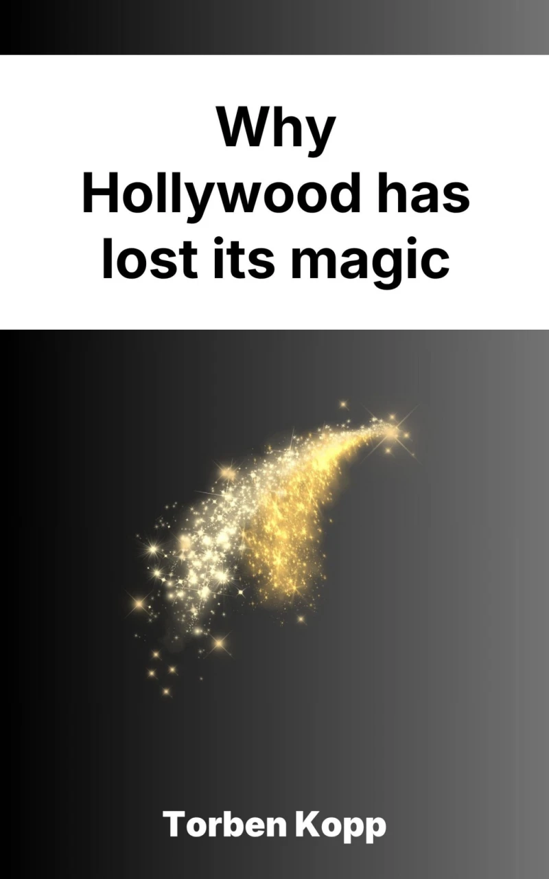 Portada: Why Hollywood has lost its magic