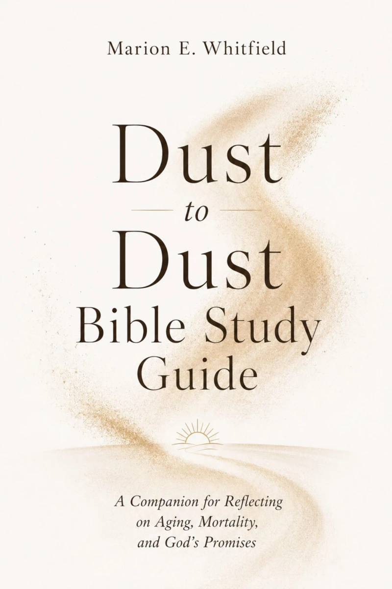 Portada: Dust to Dust Bible Study Guide