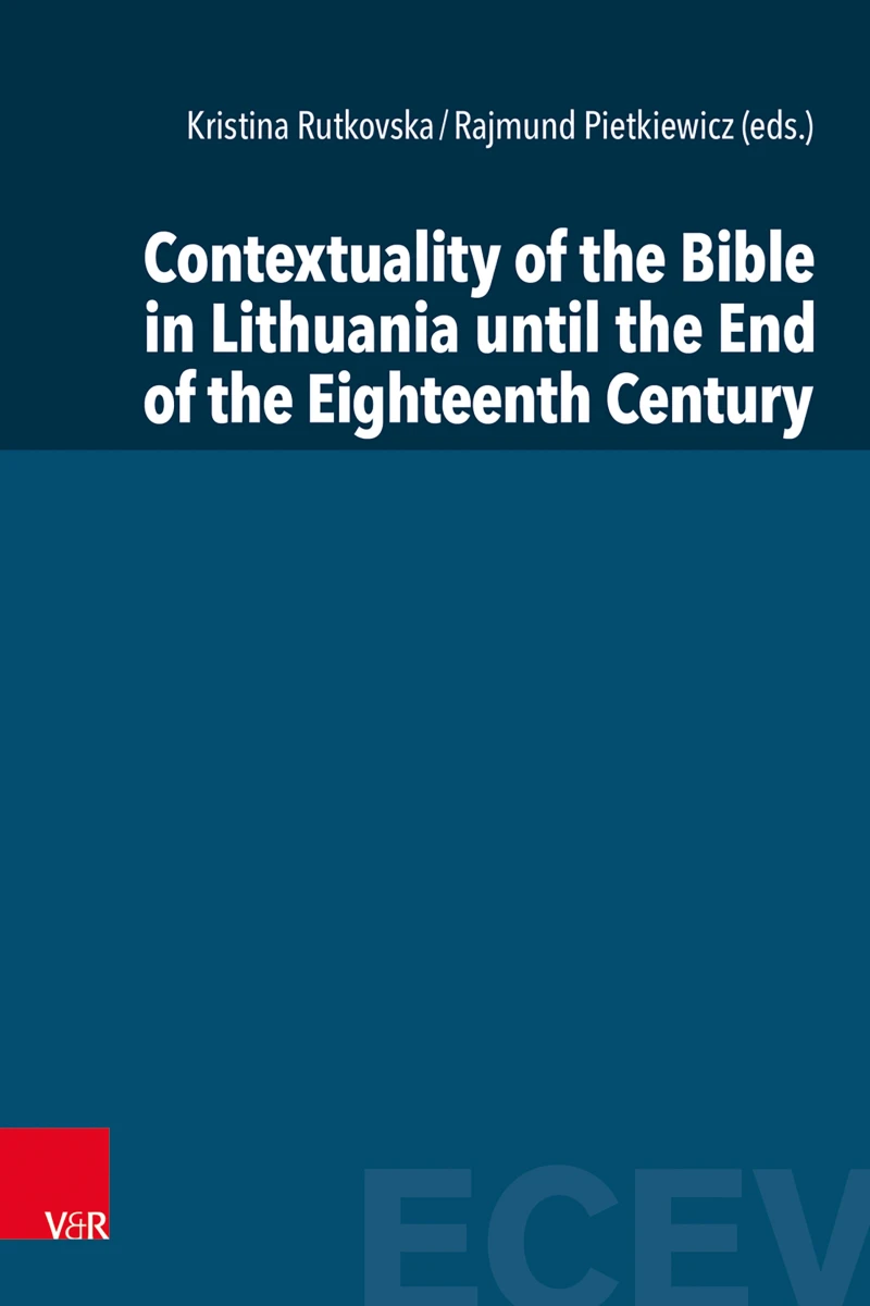 Portada: Contextuality of the Bible in Lithuania until the End of the Eighteenth Century