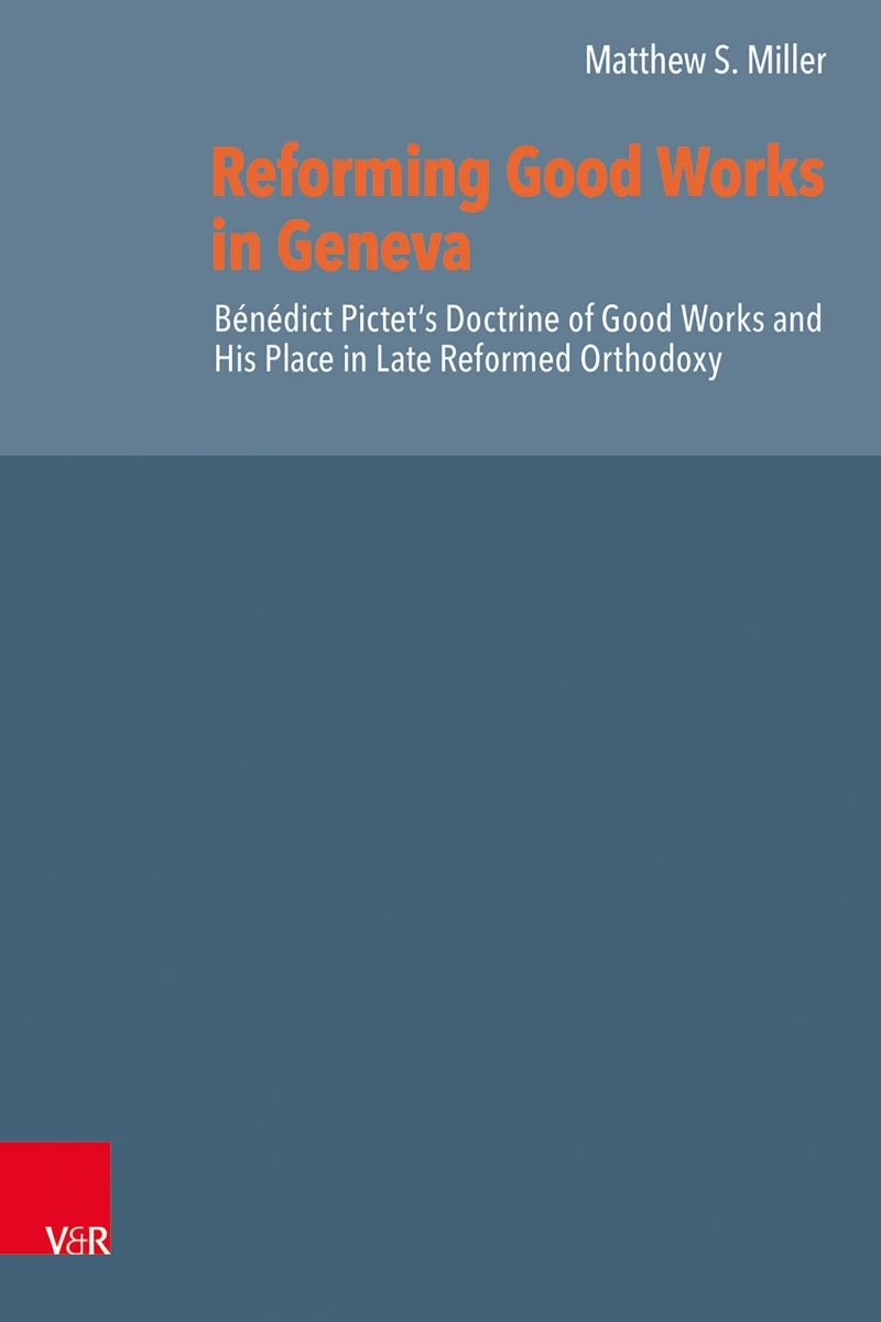 Portada: Reforming Good Works in Geneva