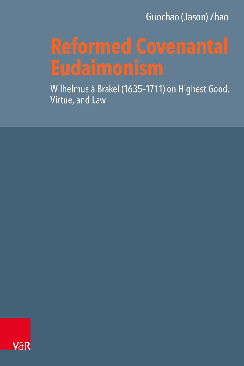 Portada: Reformed Covenantal Eudaimonism