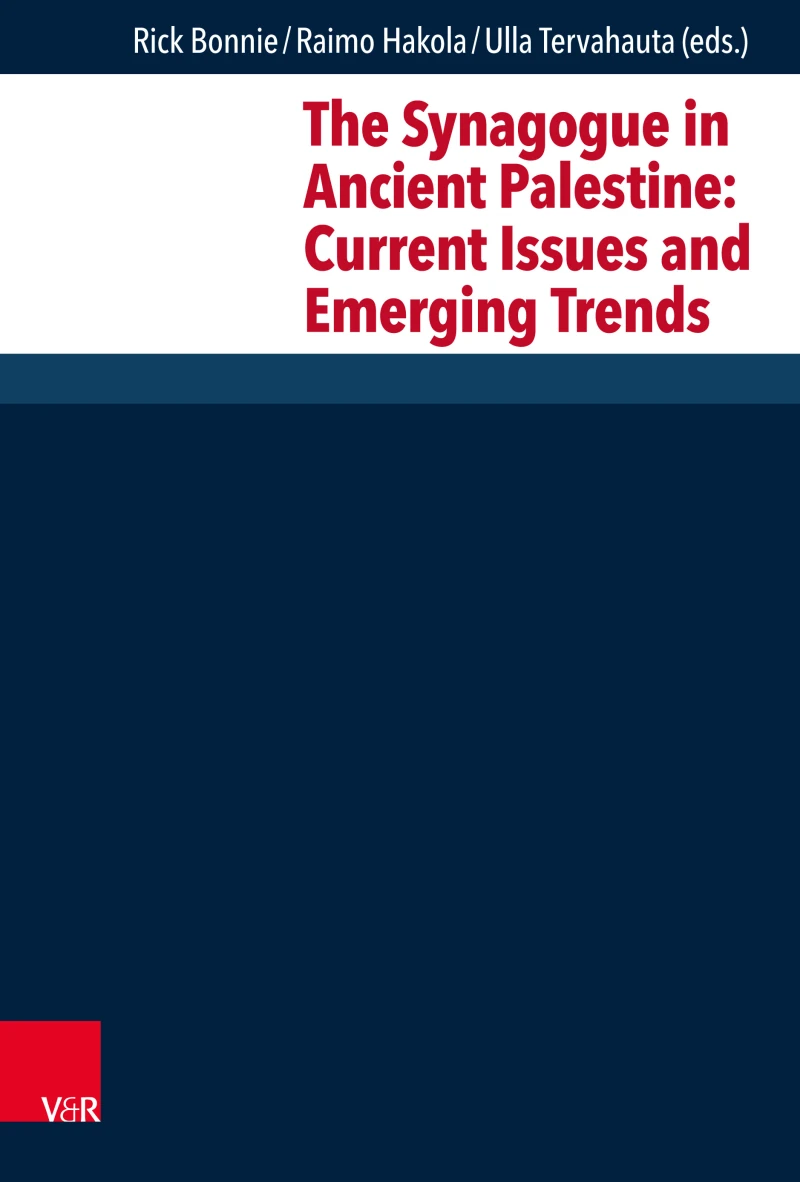 Portada: The Synagogue in Ancient Palestine: Current Issues and Emerging Trends