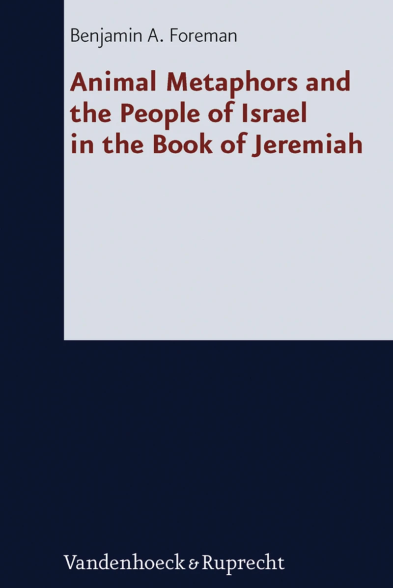 Portada: Animal Metaphors and the People of Israel in the Book of Jeremiah