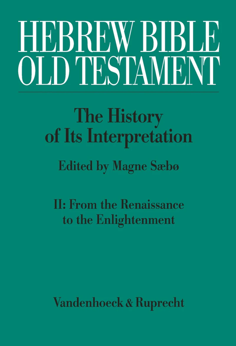 Portada: Hebrew Bible / Old Testament: The History of Its Interpretation