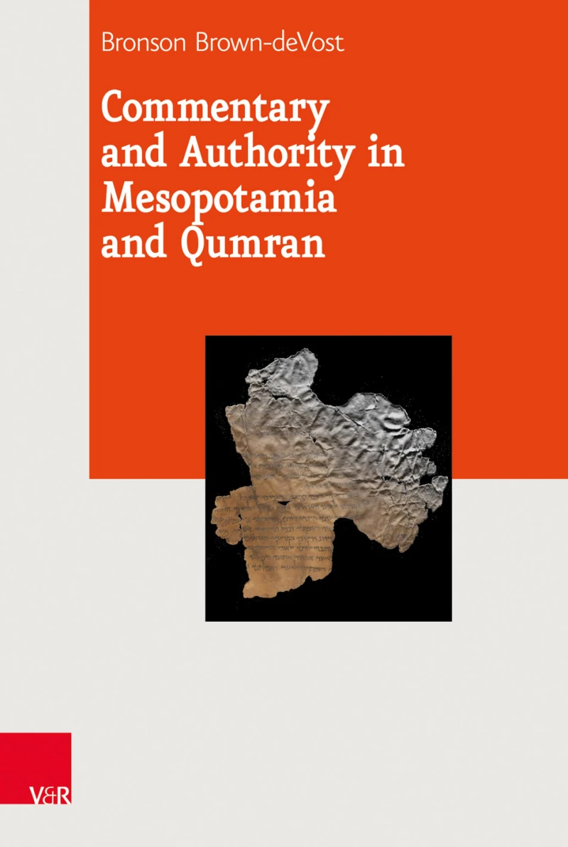 Portada: Commentary and Authority in Mesopotamia and Qumran