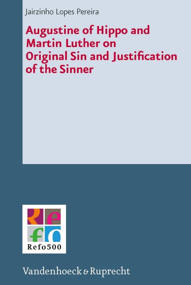Portada: Augustine of Hippo and Martin Luther on Original Sin and Justification of the Sinner