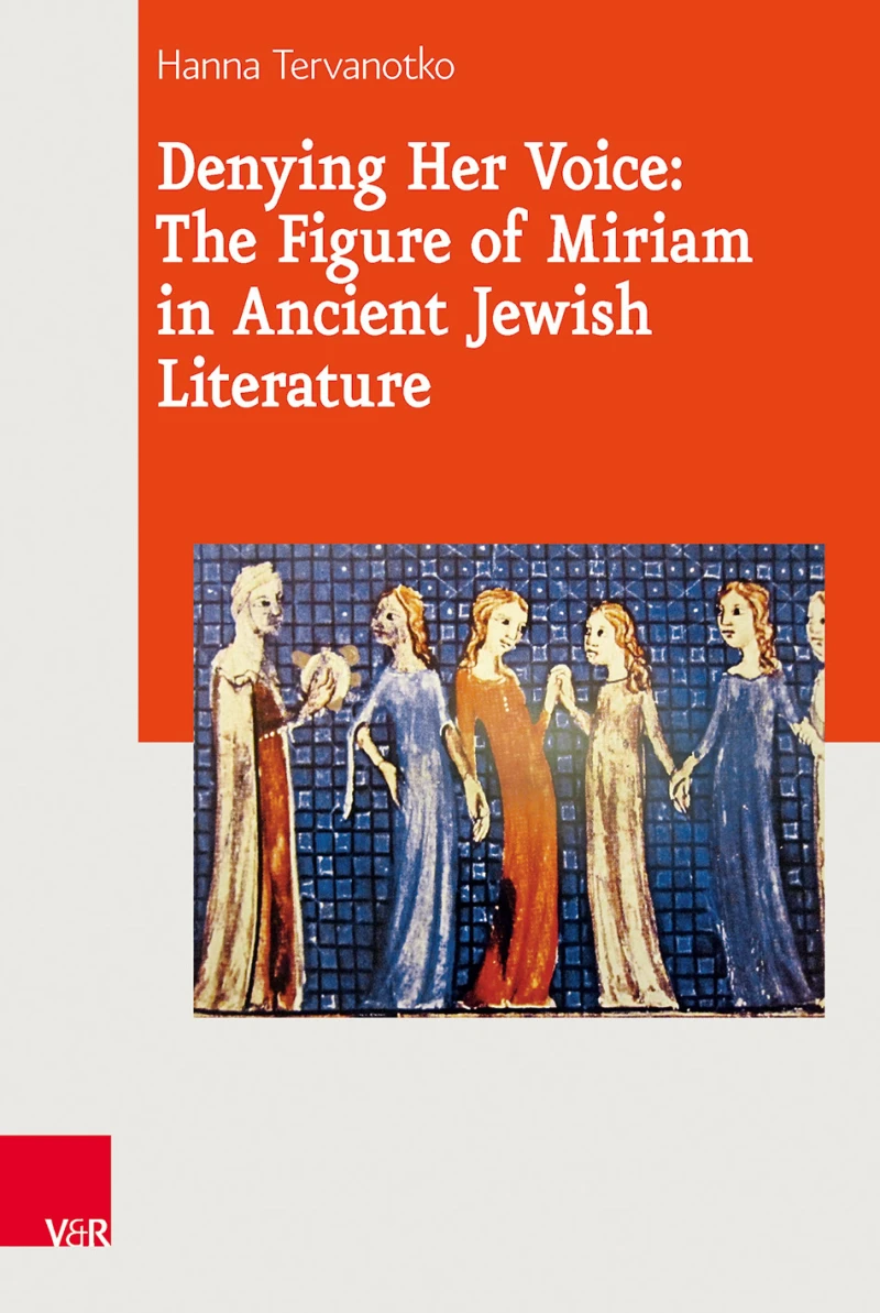 Portada: Denying Her Voice: The Figure of Miriam in Ancient Jewish Literature