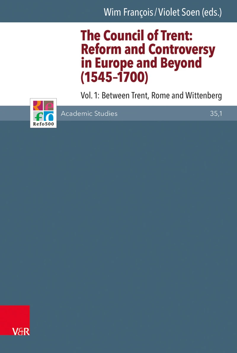 Portada: The Council of Trent: Reform and Controversy in Europe and Beyond (1545-1700)