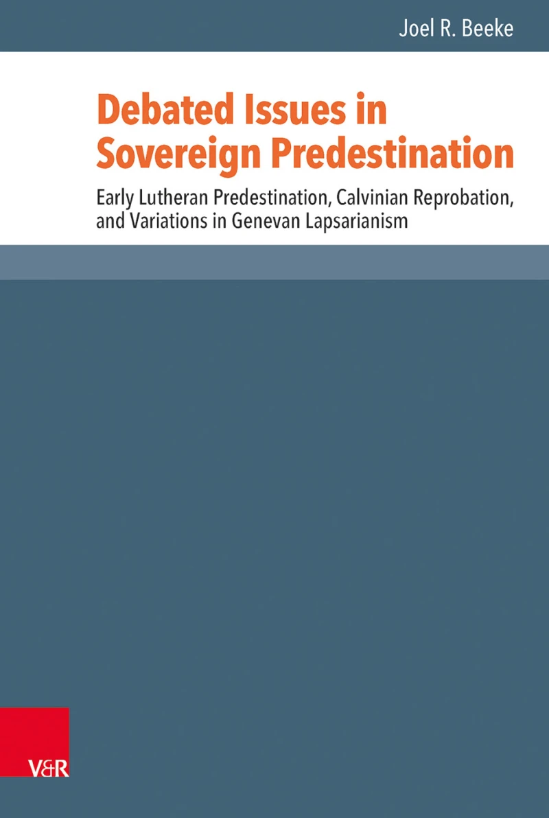 Portada: Debated Issues in Sovereign Predestination