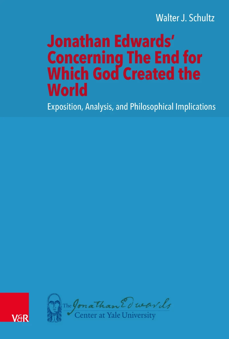 Portada: Jonathan Edwards' Concerning The End for Which God Created the World