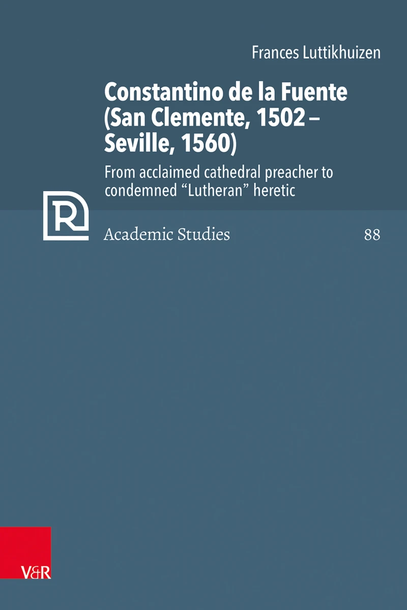 Portada: Constantino de la Fuente (San Clemente, 1502–Seville, 1560)