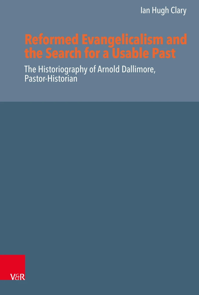 Portada: Reformed Evangelicalism and the Search for a Usable Past