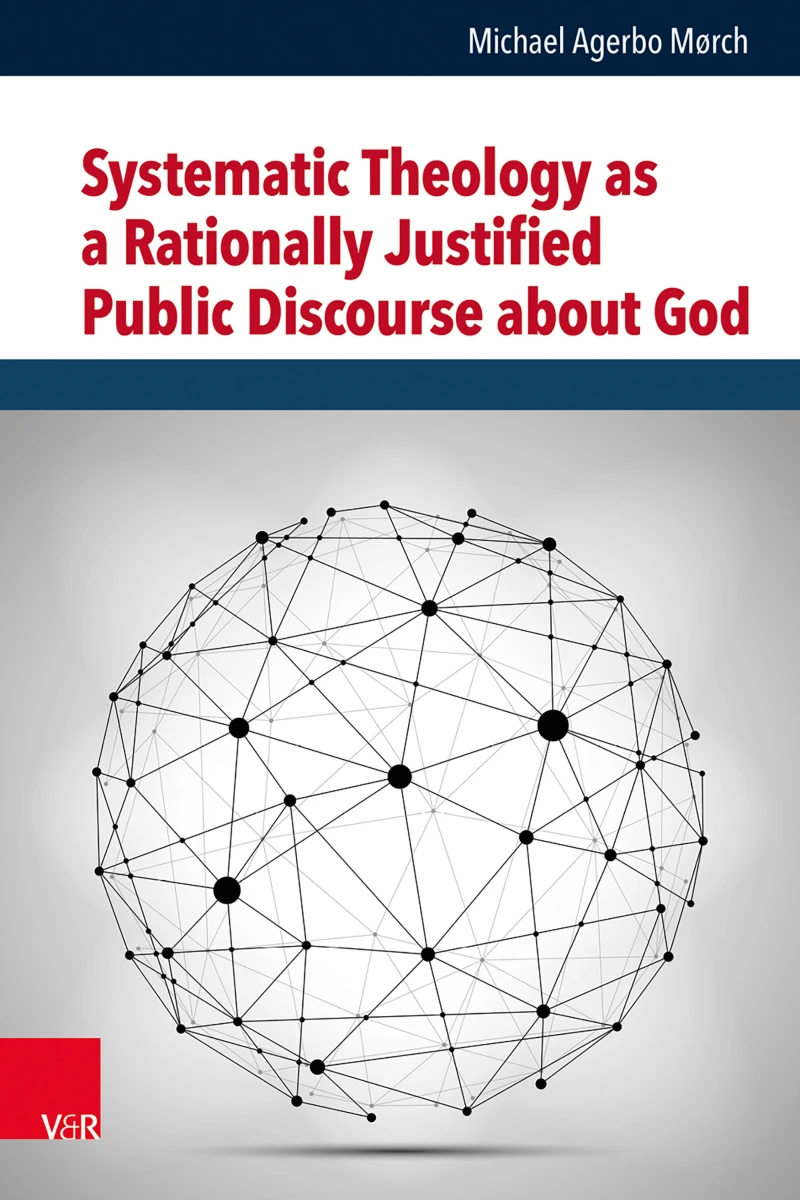 Portada: Systematic Theology as a Rationally Justified Public Discourse about God