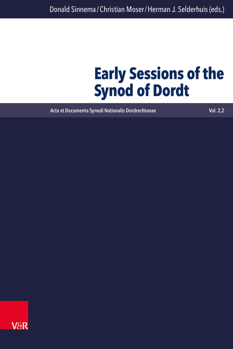 Portada: Early Sessions of the Synod of Dordt