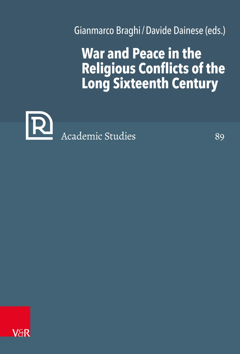 Portada: War and Peace in the Religious Conflicts of the Long Sixteenth Century