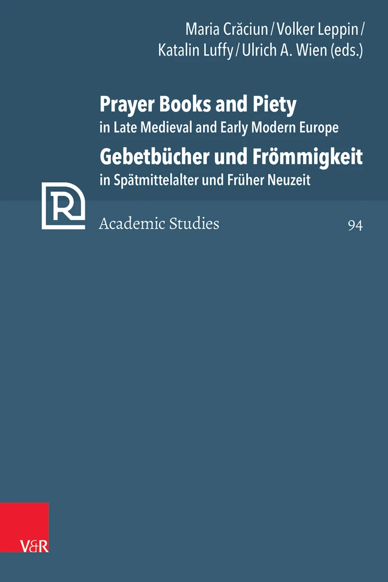 Portada: Prayer Books and Piety in Late Medieval and Early Modern Europe / Gebetbücher und Frömmigkeit in Spätmittelalter und Früher Neuzeit