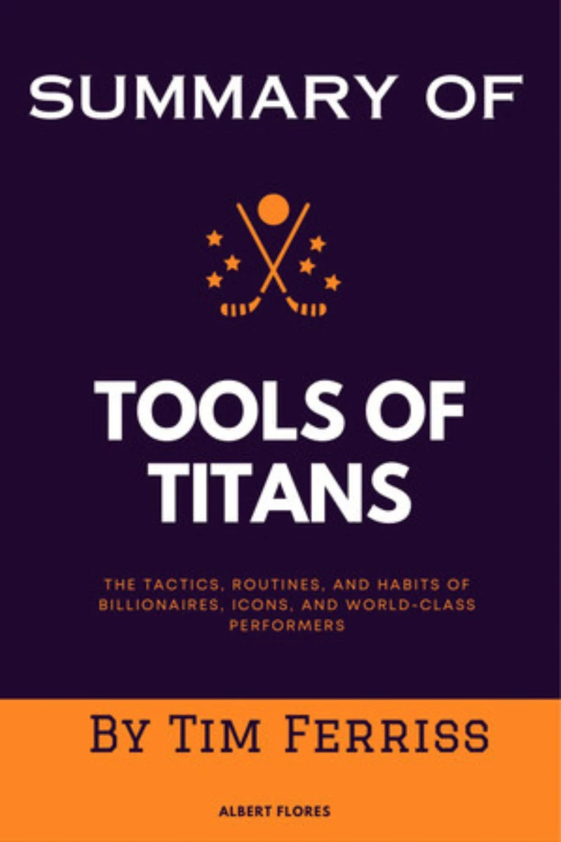 Portada: Summary Of Tools of Titans
