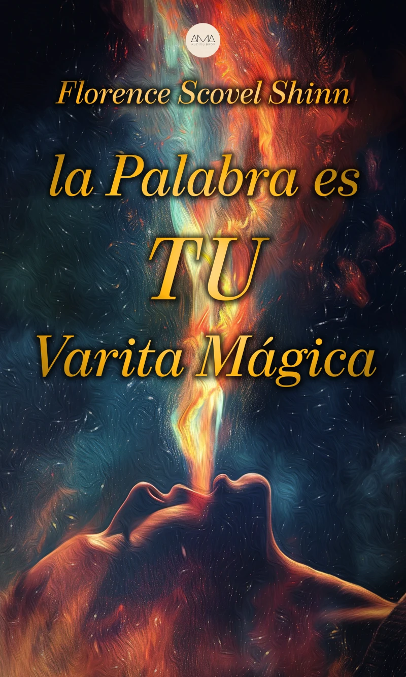 Portada: La Palabra es tu Varita Mágica