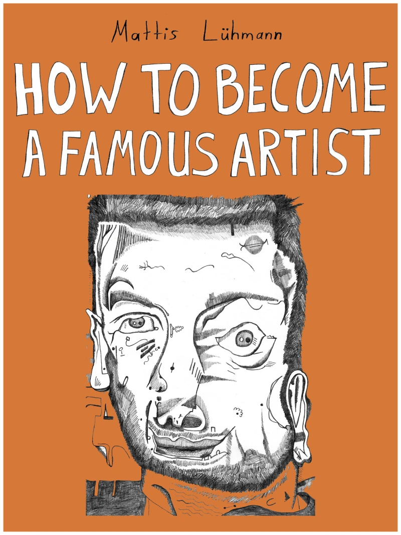 Portada: HOW TO BECOME A FAMOUS ARTIST