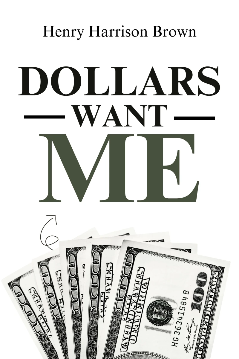 Portada: Dollars Want Me