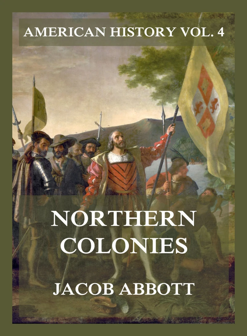 Portada: Northern Colonies  (American History Vol. 4)