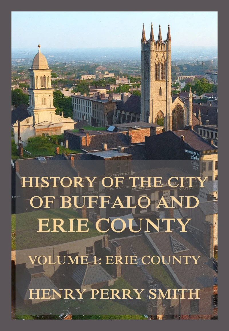Portada: History of the City of Buffalo and Erie County