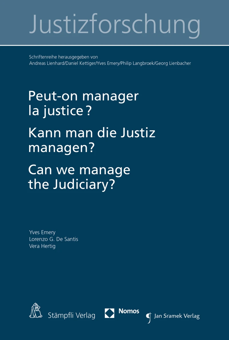 Portada: Peut-on manager la justice ? Kann man die Justiz managen? Can we manage the judiciary?