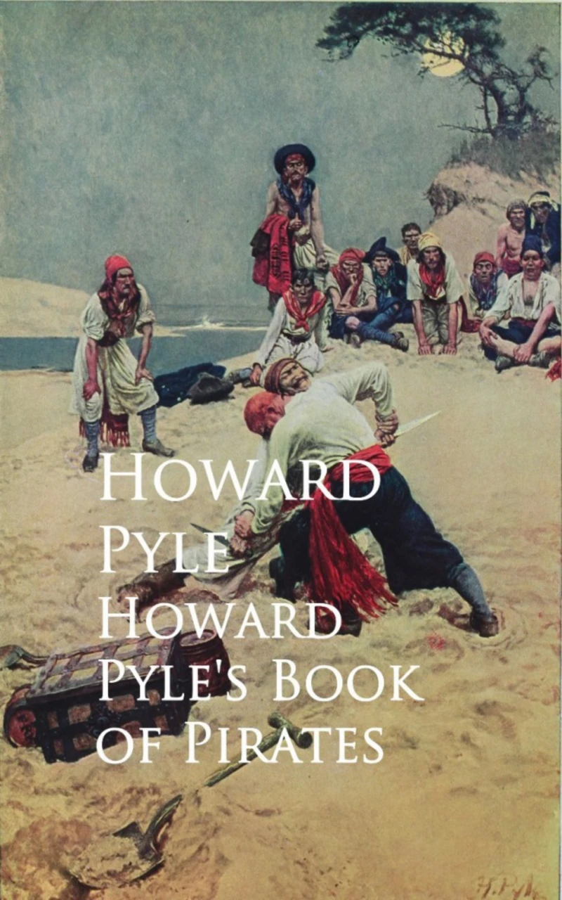 Portada: Howard Pyle's Book of Pirates