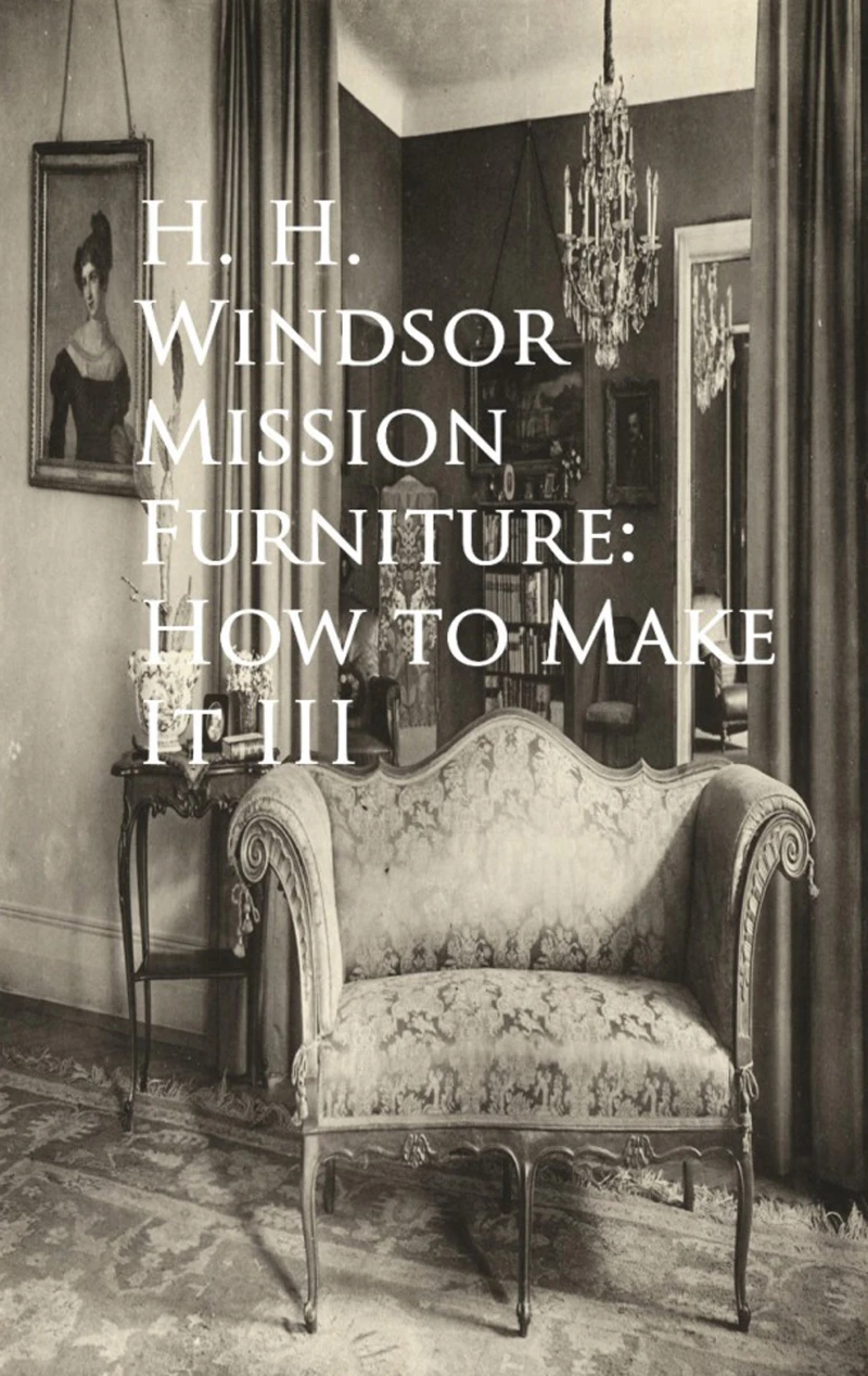 Portada: Mission Furniture: How to Make It III
