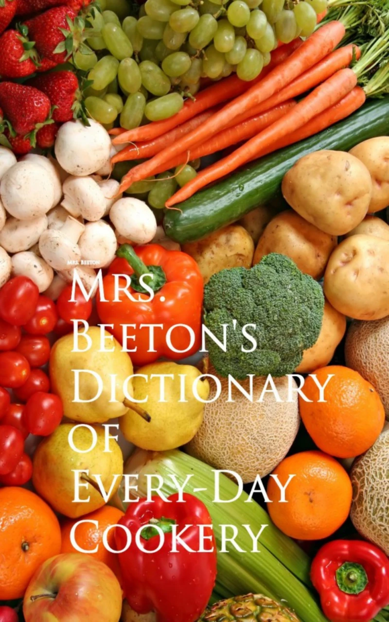 Portada: Mrs. Beeton's Dictionary of Every-Day Cookery