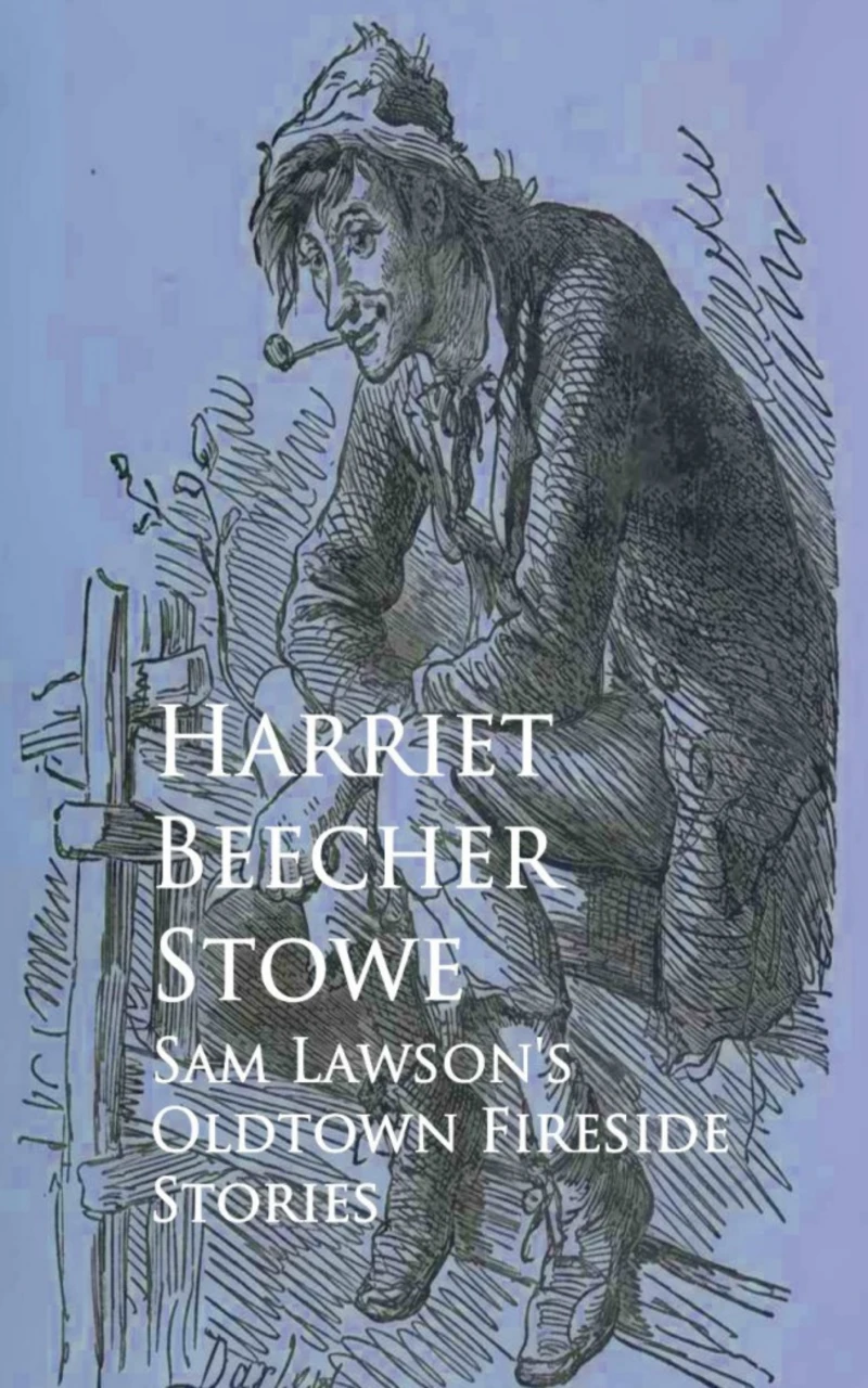 Portada: Sam Lawson's Oldtown Fireside Stories