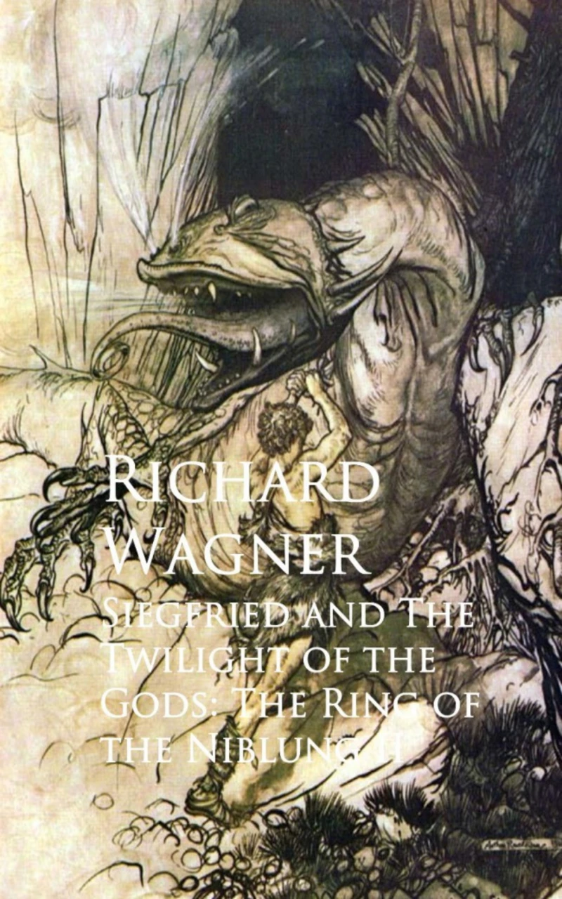 Portada: Siegfried and The Twilight of the Gods: The Ring of the Niblung II