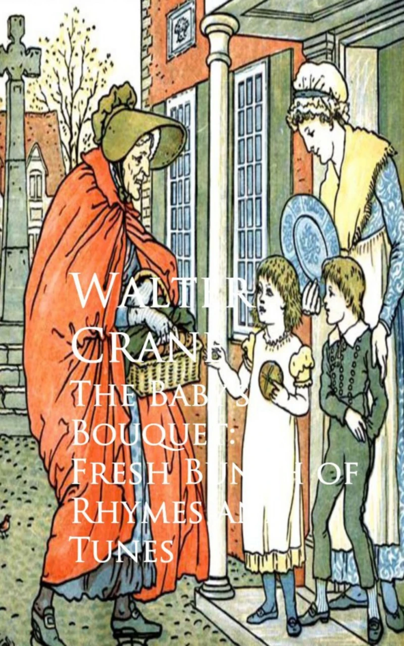 Portada: The Baby's Bouquet: A Fresh Bunch of Rhymes and Tunes