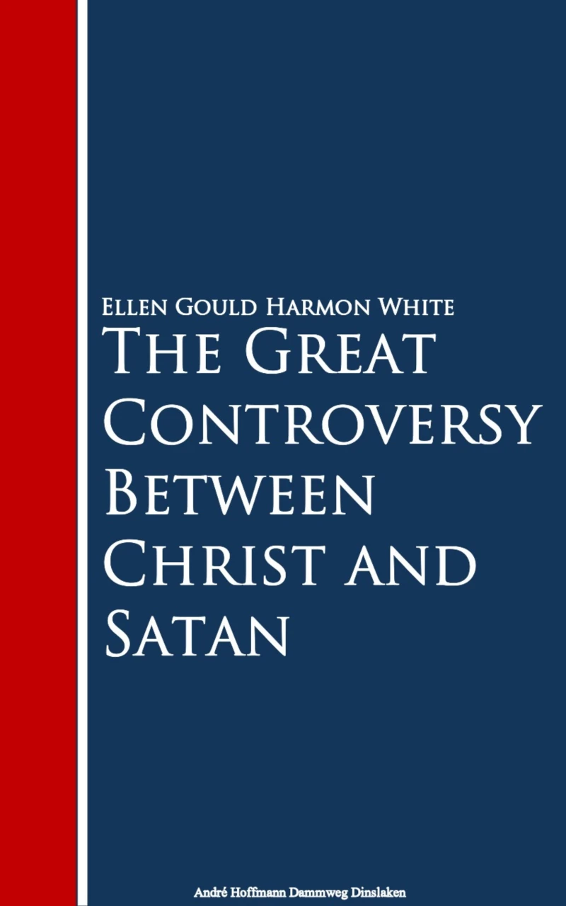 Portada: The Great Controversy Between Christ and Satan