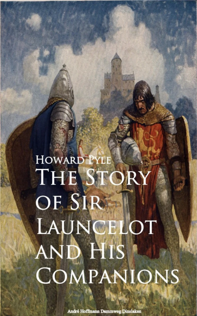 Portada: The Story of Sir Launcelot and His Companions