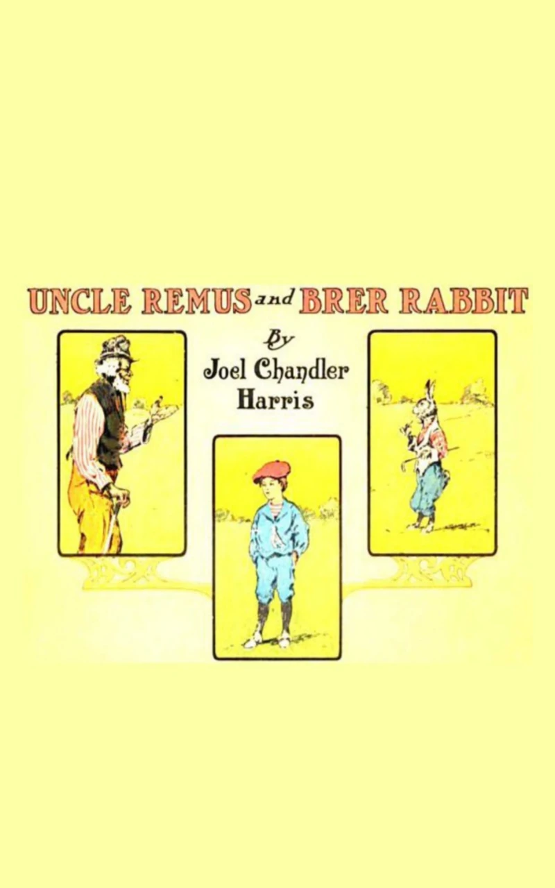 Portada: Uncle Remus and Brer Rabbit