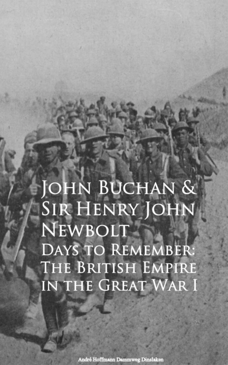 Portada: Days to Remember: The British Empire in the Great War I
