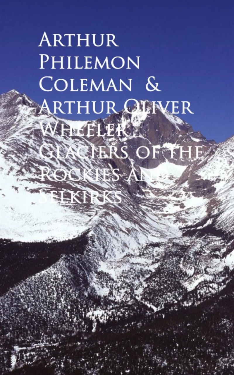 Portada: Glaciers of the Rockies and Selkirks