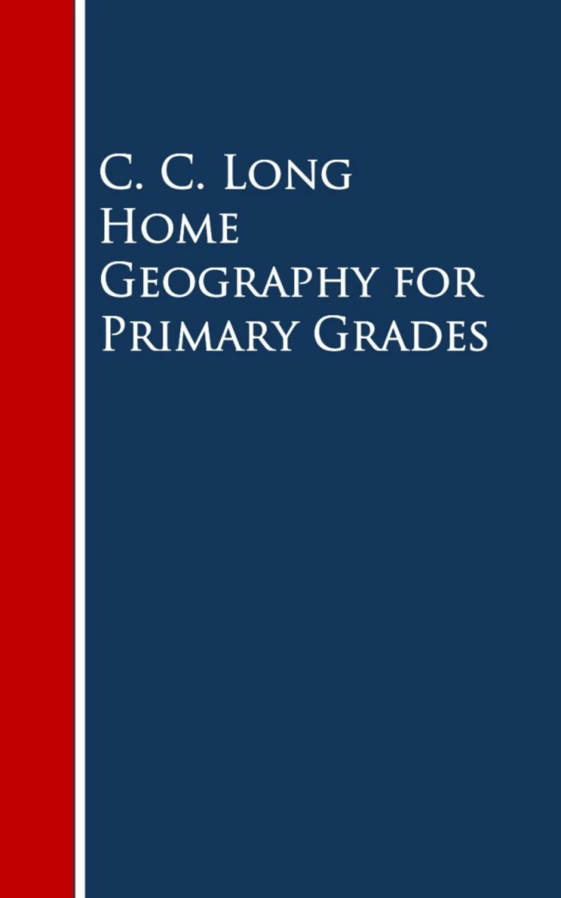 Portada: Home Geography for Primary Grades