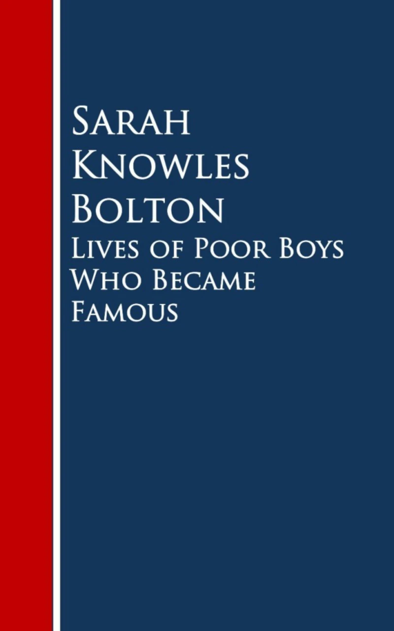 Portada: Lives of Poor Boys Who Became Famous
