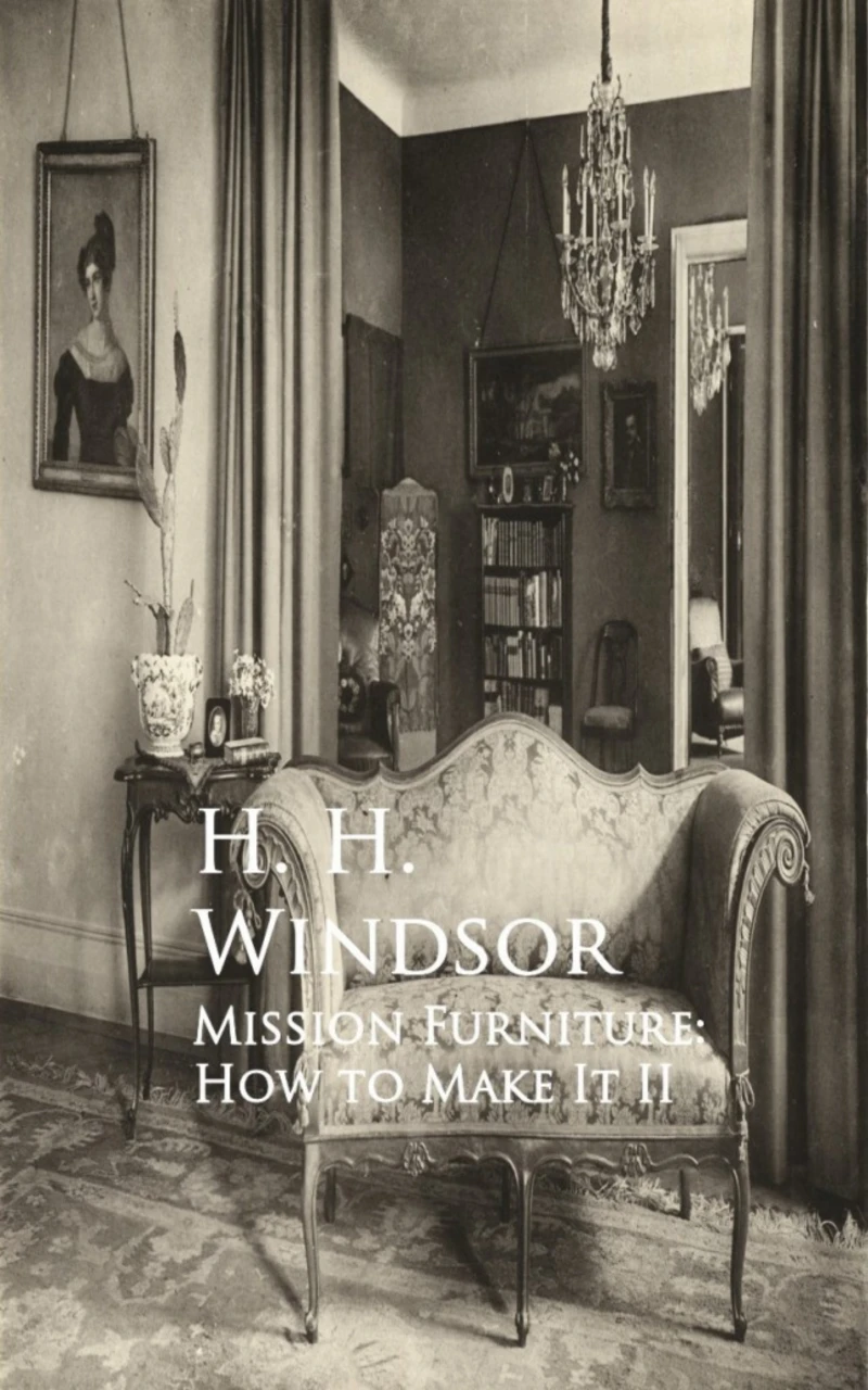 Portada: Mission Furniture: How to Make It
