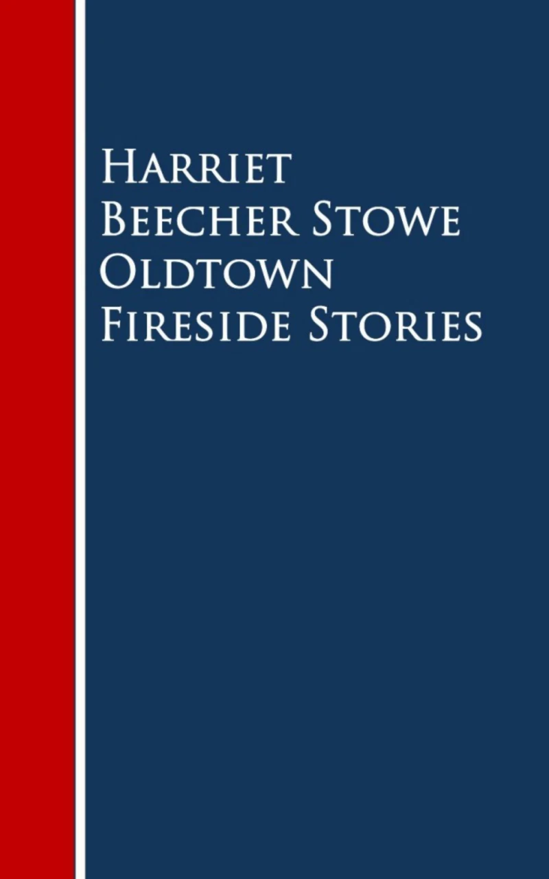 Portada: Oldtown Fireside Stories