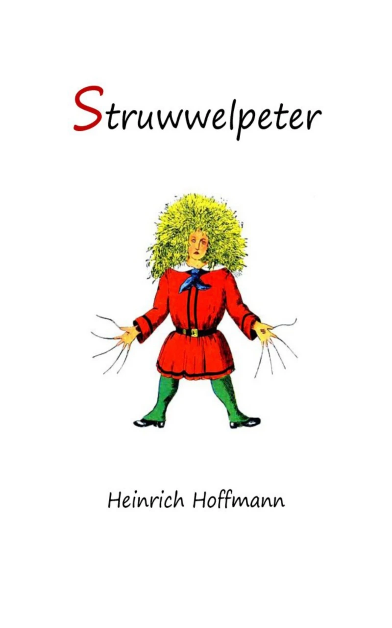 Portada: Struwwelpeter: Merry Stories and Funny Pictures