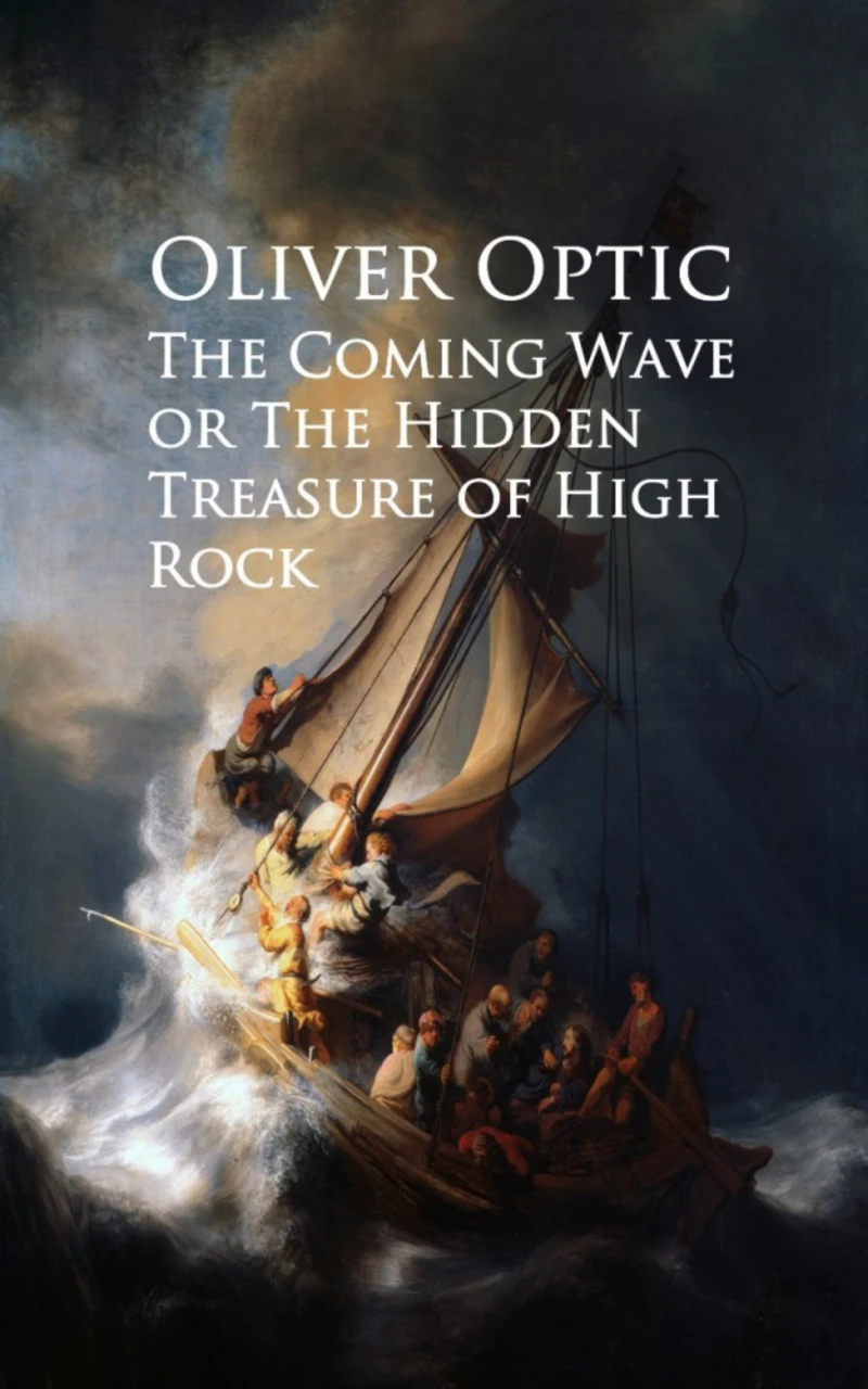 Portada: The Coming Wave or The Hidden Treasure of High Rock