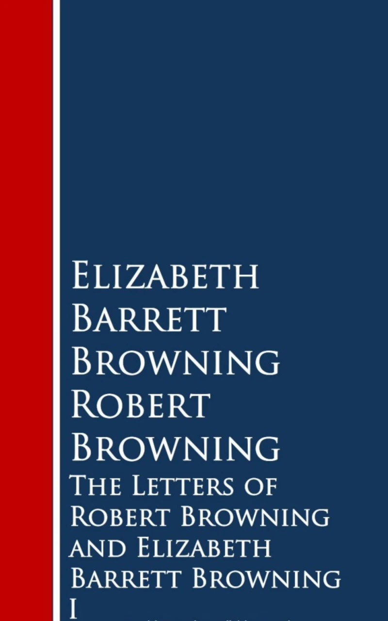 Portada: The Letters of Robert Browning and Elizabeth Barrng