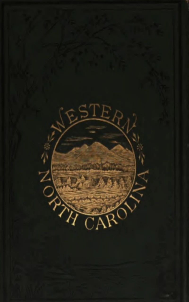 Portada: Western North Carolina - The Heart of the Alleghanies