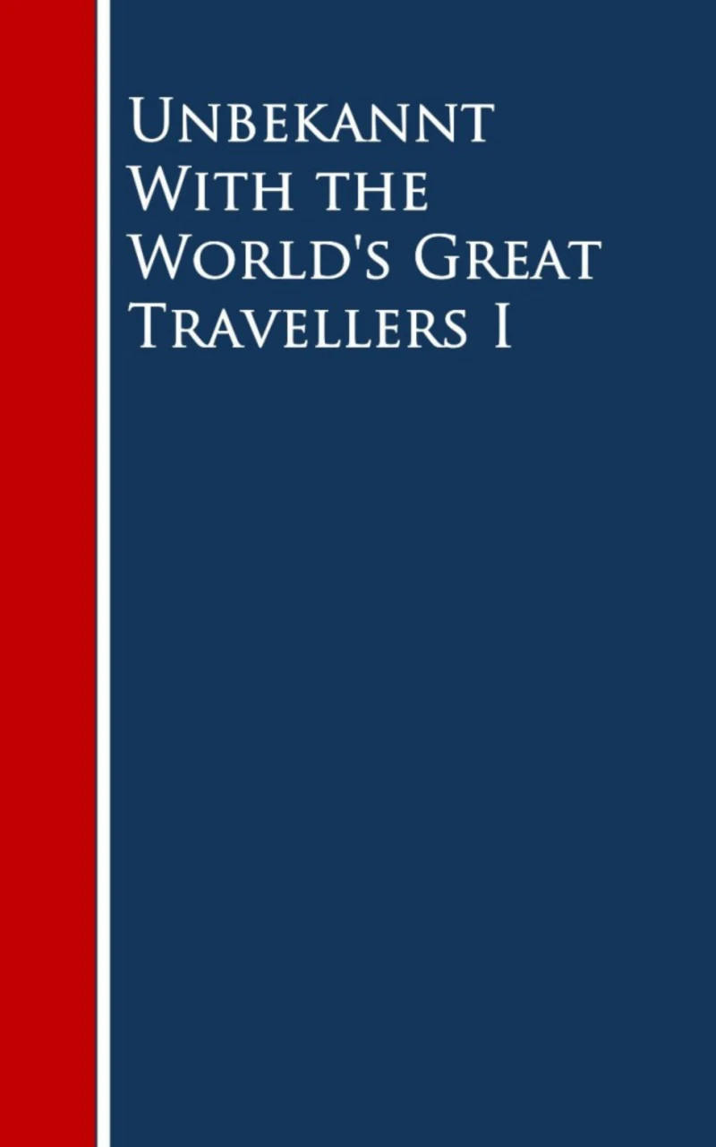 Portada: With the World's Great Travellers I