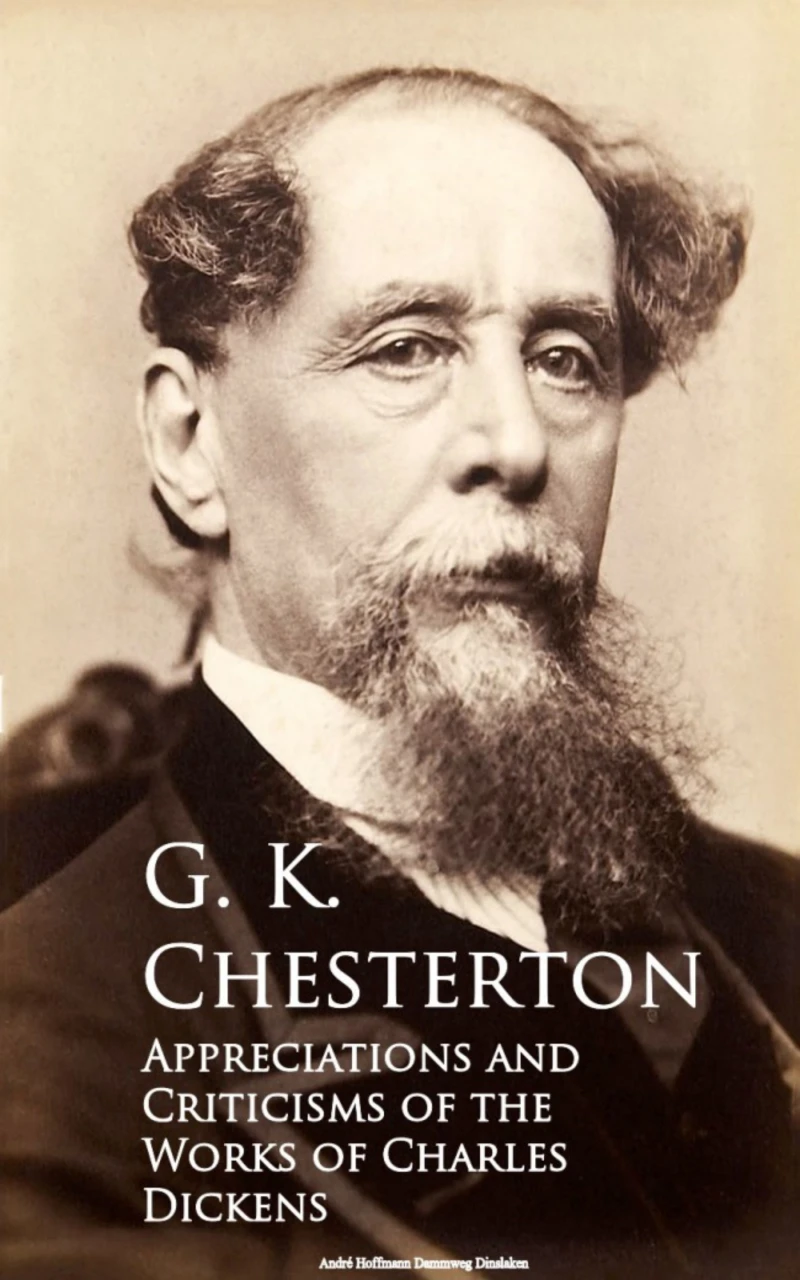 Portada: Appreciations and Criticisms of the Works of Charles Dickens